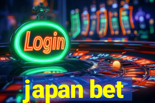 japan bet